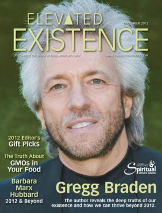 September 2012 issue of Elevated Existence magazine cover featuring a close-up portrait of Gregg Braden on a dark green background, with large yellow title text and article teasers on the left and right.
