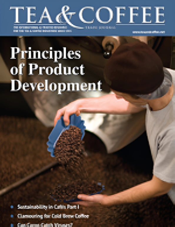 Cover of Tea & Coffee magazine. The headline reads 'Principles of Product Development,' featured above a photo of a barista or roaster pouring coffee beans into a blue scoop.